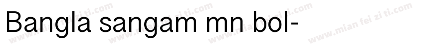 Bangla sangam mn bol字体转换
